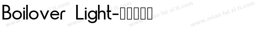 Boilover Light字体转换